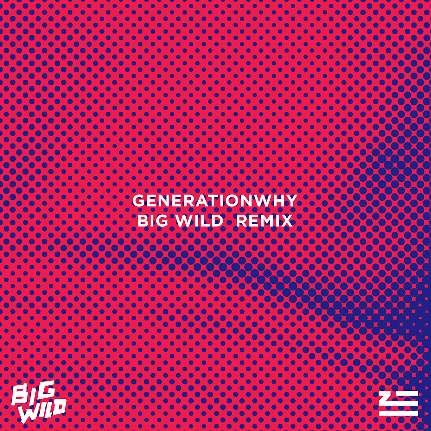 Постер альбома Generationwhy (Big Wild Remix)