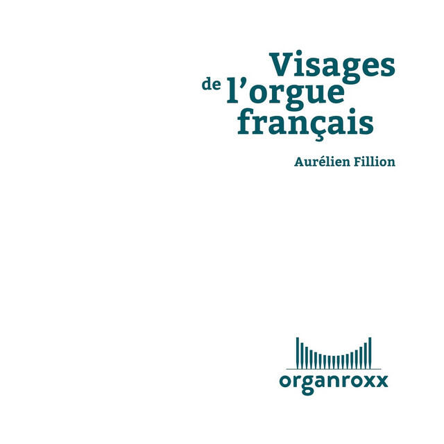 Постер альбома Visages de l'orgue français