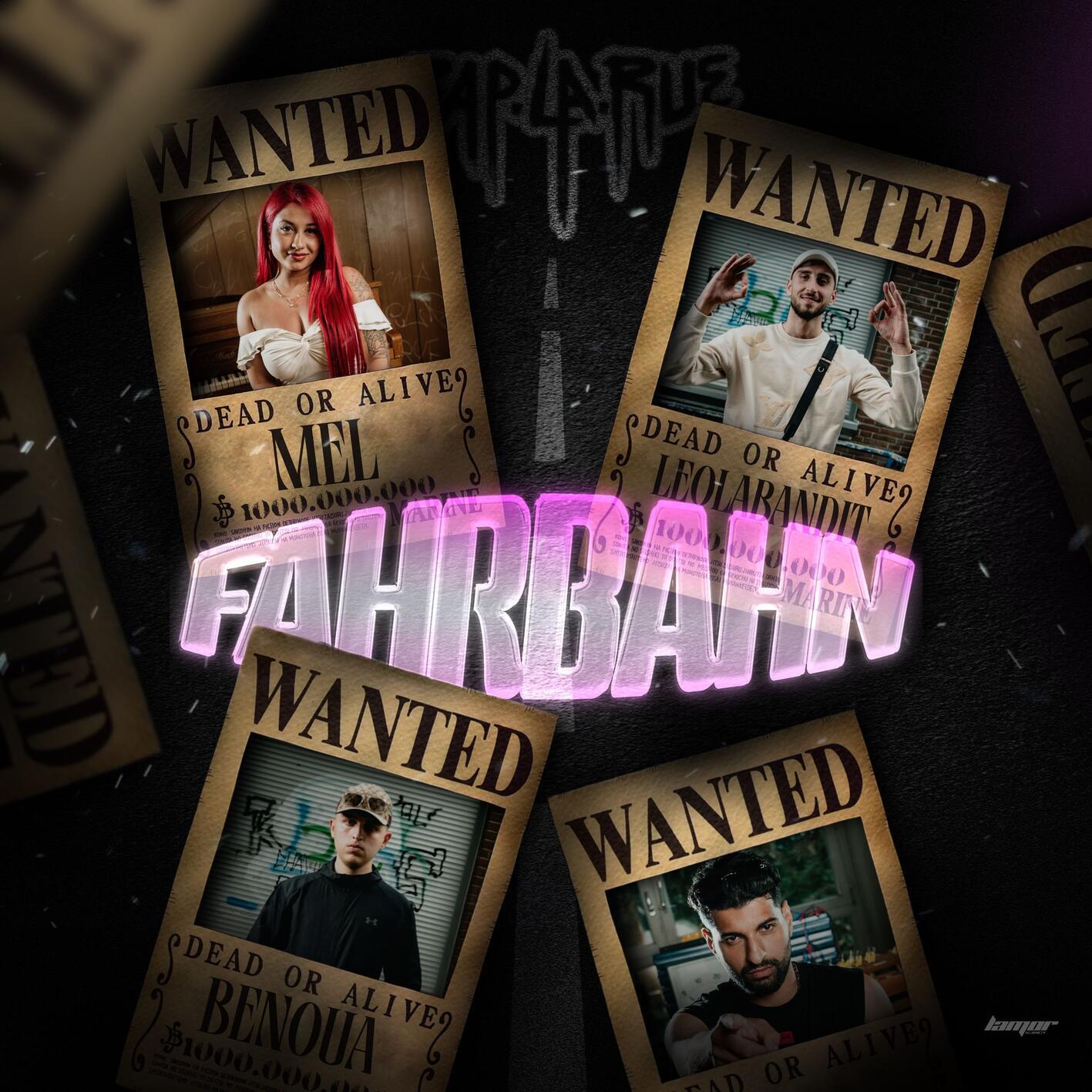 Релиз Fahrbahn (feat. MEL, LeoLaBandit, Benoua & Noor Reaga)