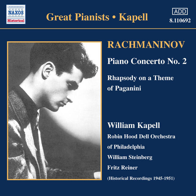 Постер альбома Rachmaninov: Piano Concerto No. 2 / Rhapsody On A Theme of Paganini (Kapell) (1950-1951)