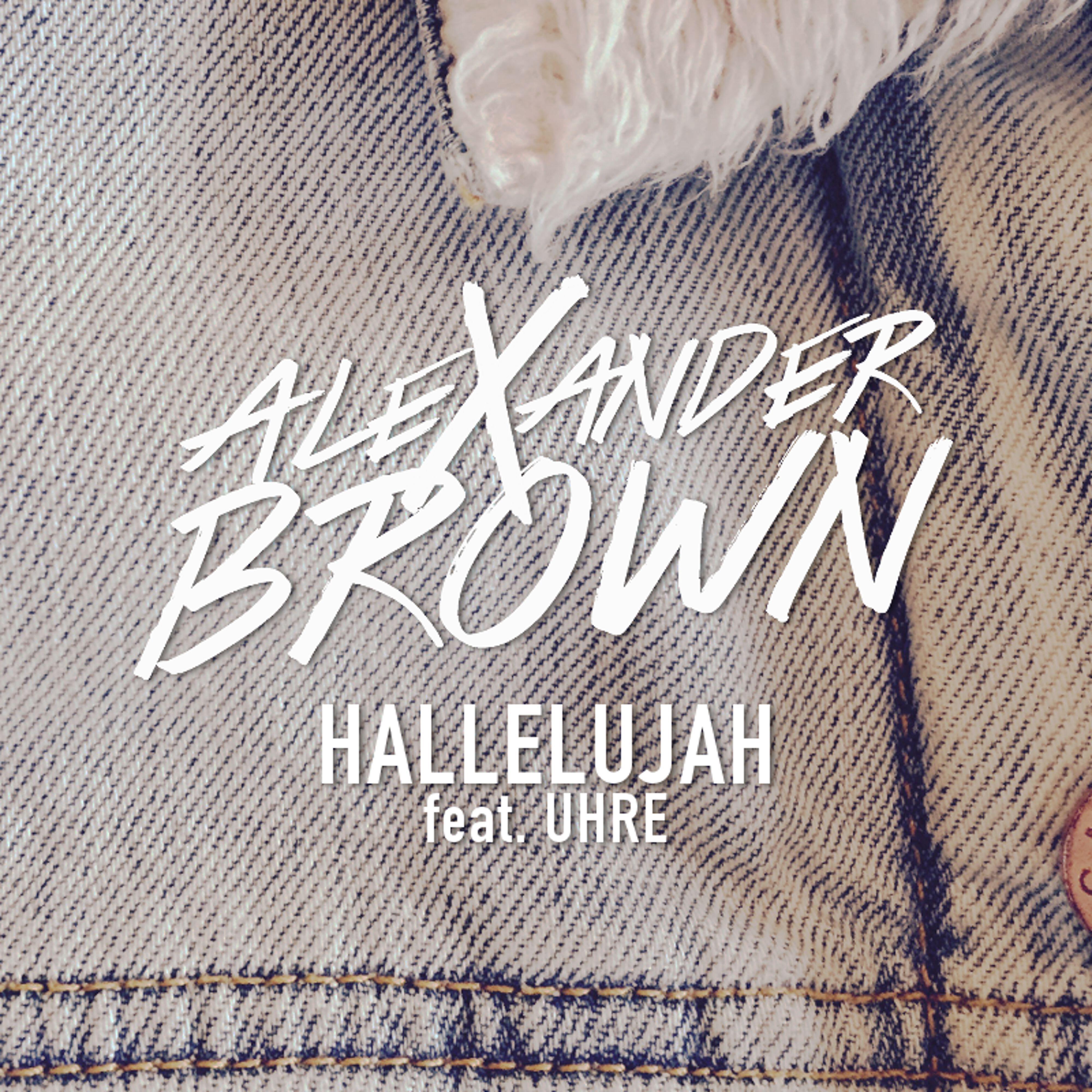 Альбом Hallelujah (feat. Uhre) исполнителя Alexander Brown, UHRE