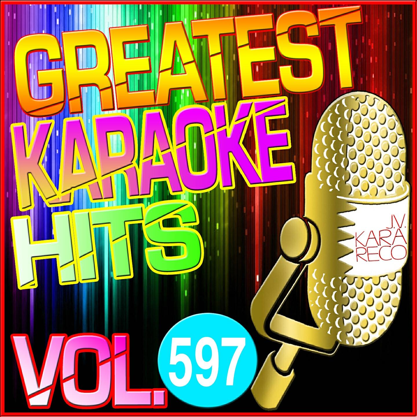 Релиз Greatest Karaoke Hits, Vol. 597