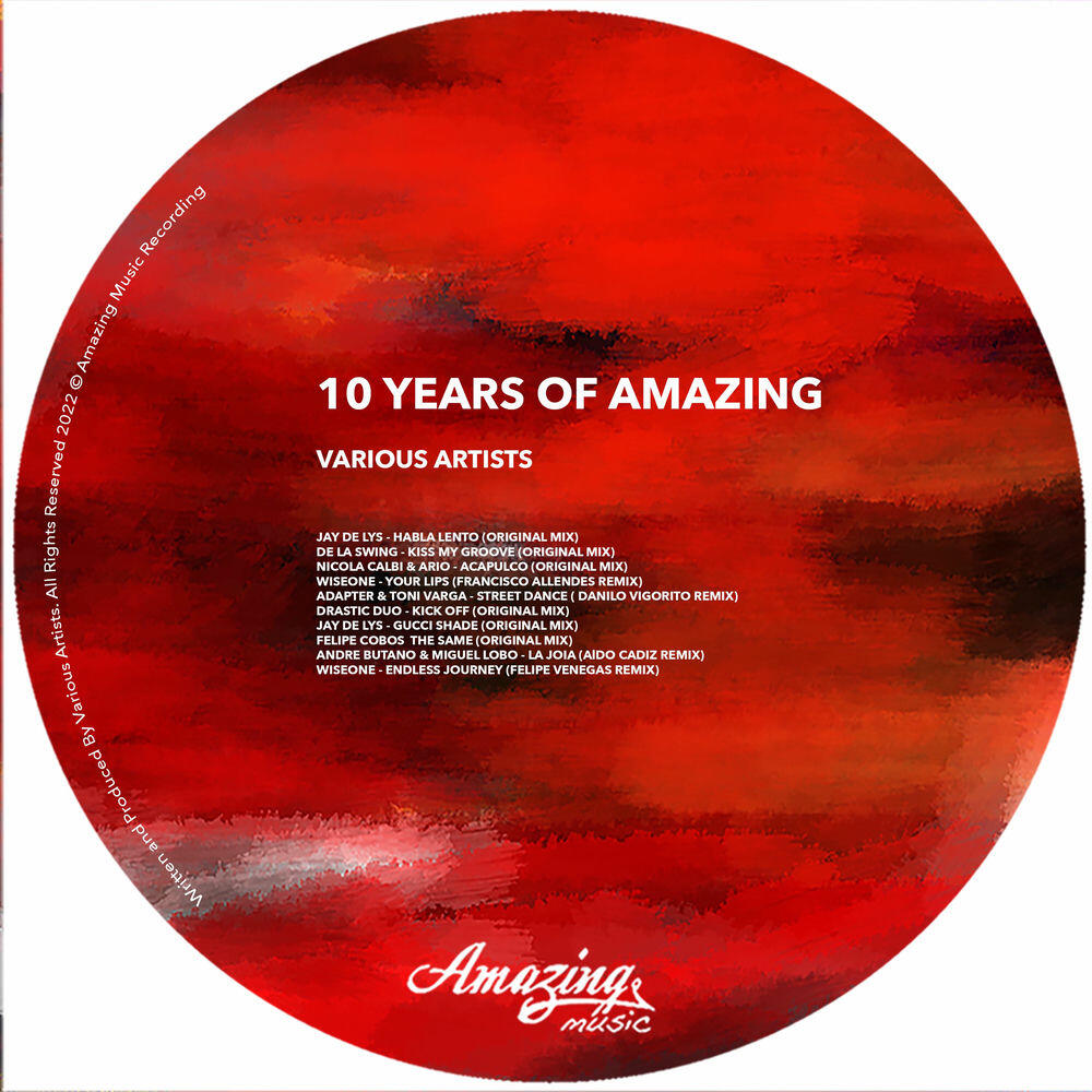 Релиз 10 Years of Amazing