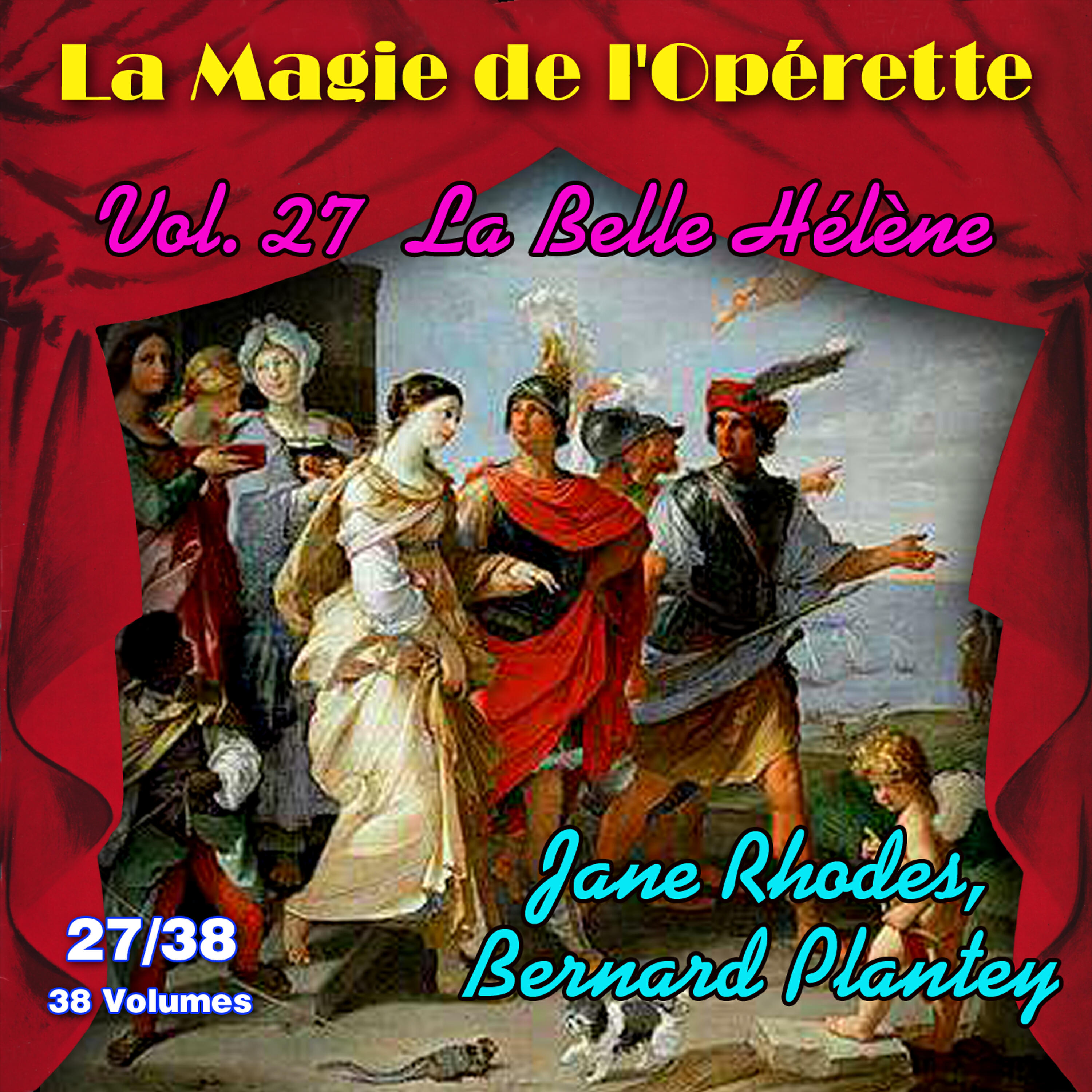 Релиз La Belle Hélène - La Magie de l'Opérette en 38 volumes - Vol. 27/38