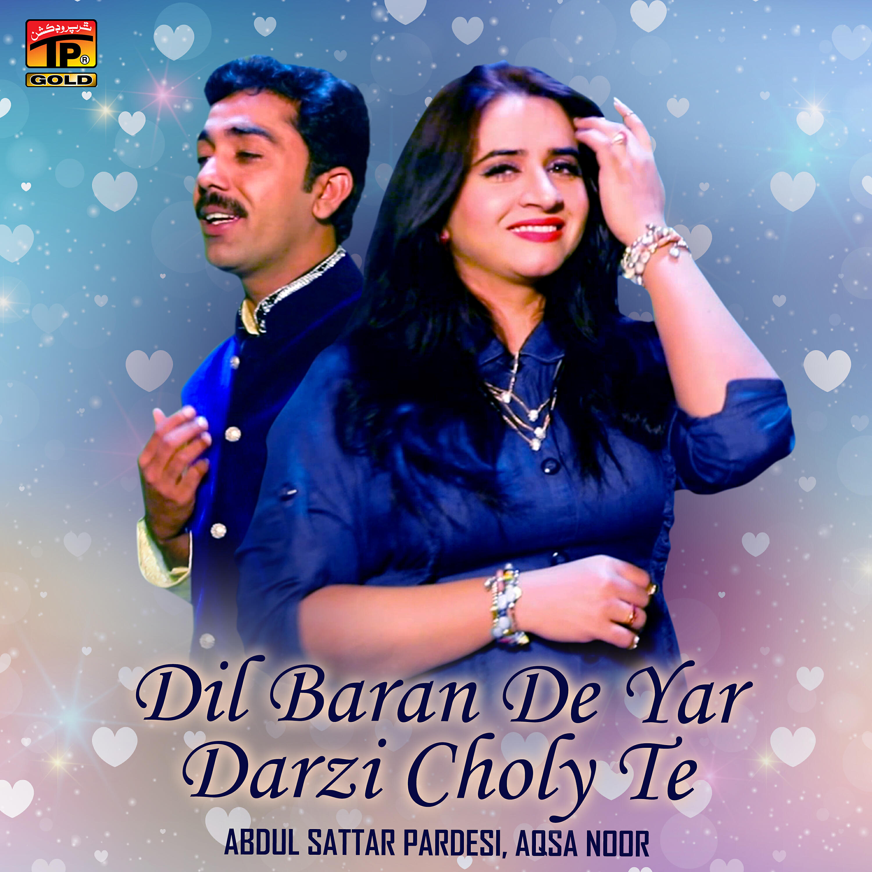 Релиз Dil Baran De Yar Darzi Choly Te - Single