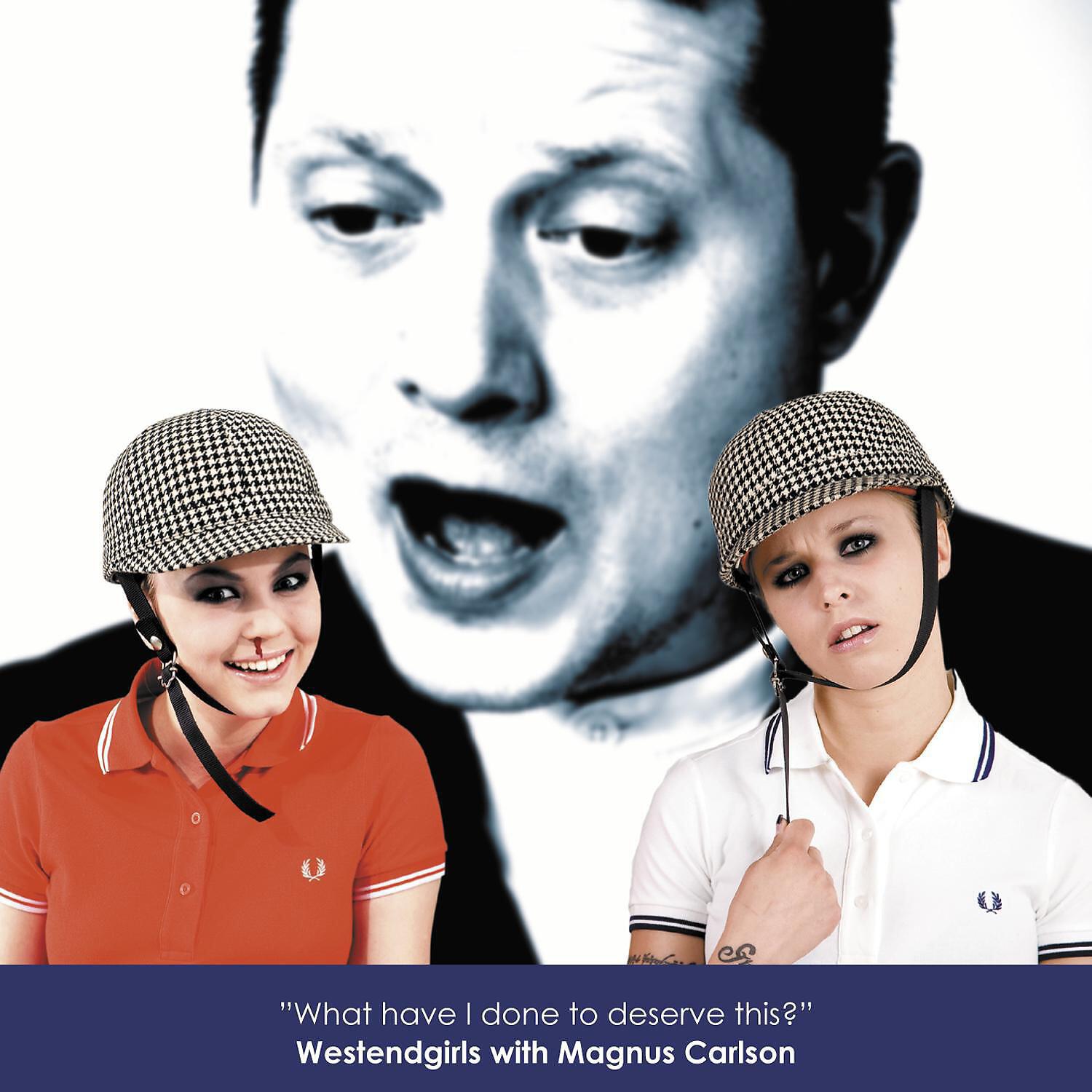 Релиз What Have I Done To Deserve This? (With Magnus Carlson) [Remixes]