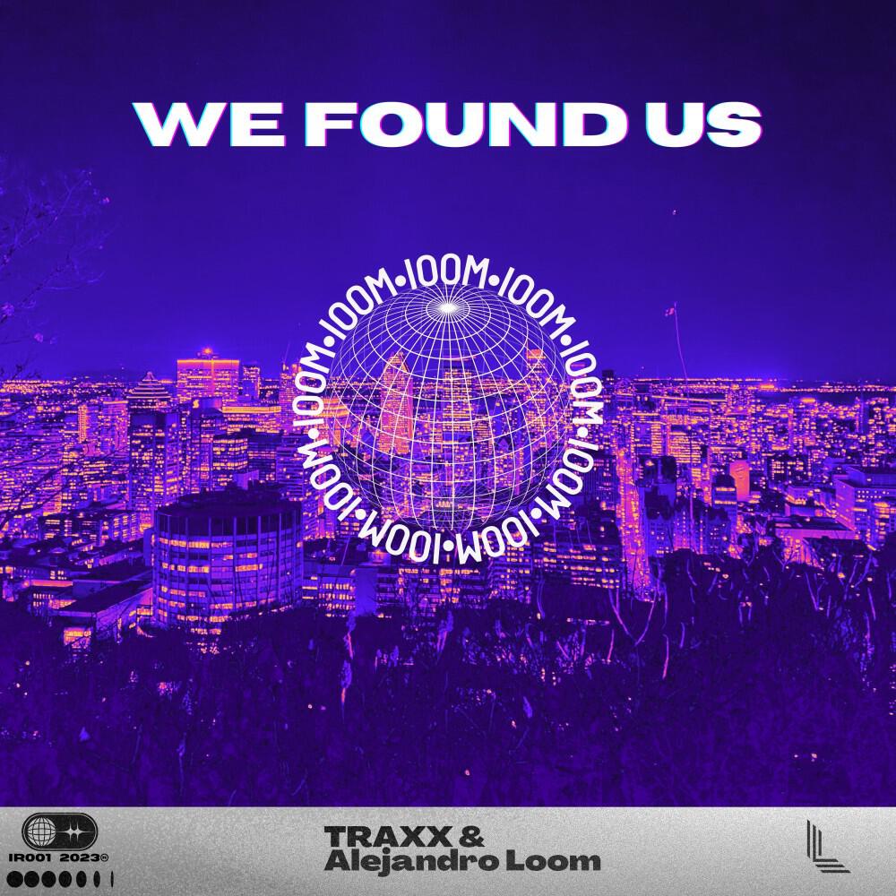 Релиз We Found Us
