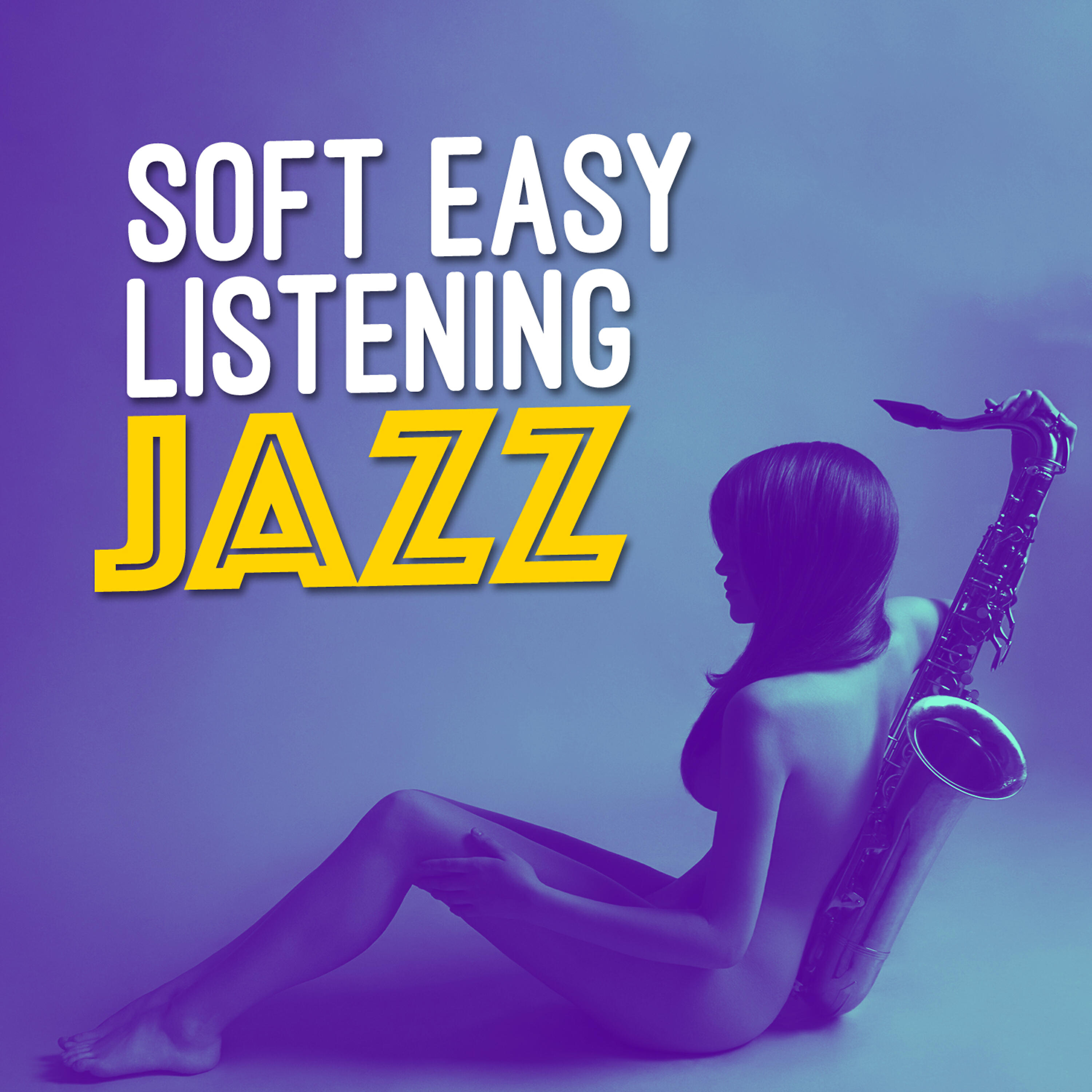 Релиз Soft Easy Listening Jazz