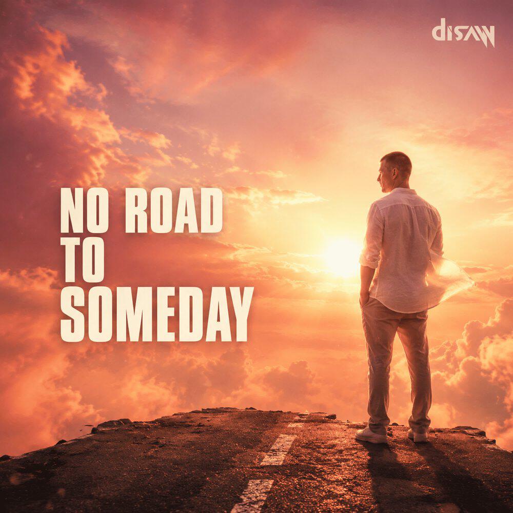 Релиз No Road to Someday