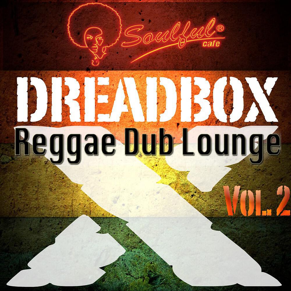 Релиз Reggae Dub Lounge, Vol. 2