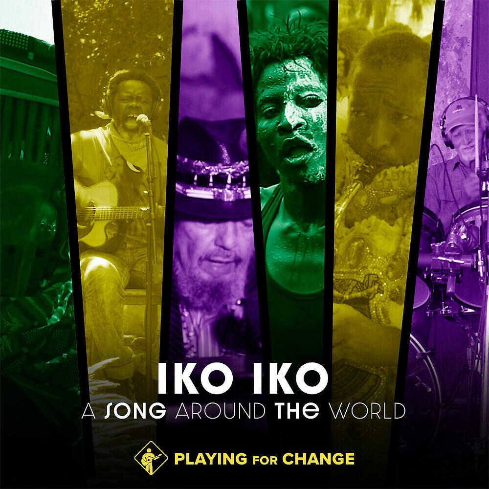 Скачать песню Playing for Change, Dr. John - Iko Iko бесплатно в MP3 для Android и iOS