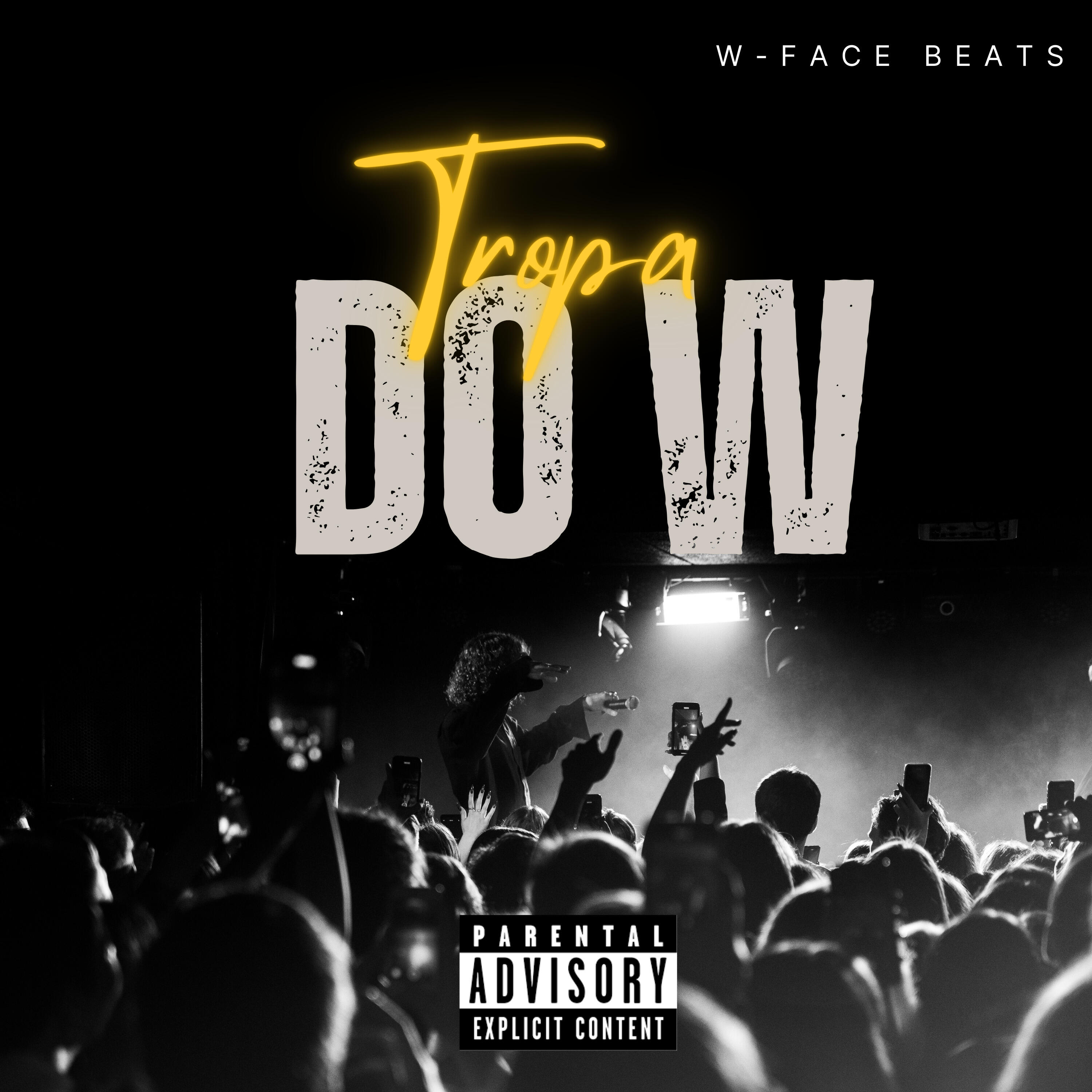 Релиз Tropa do W