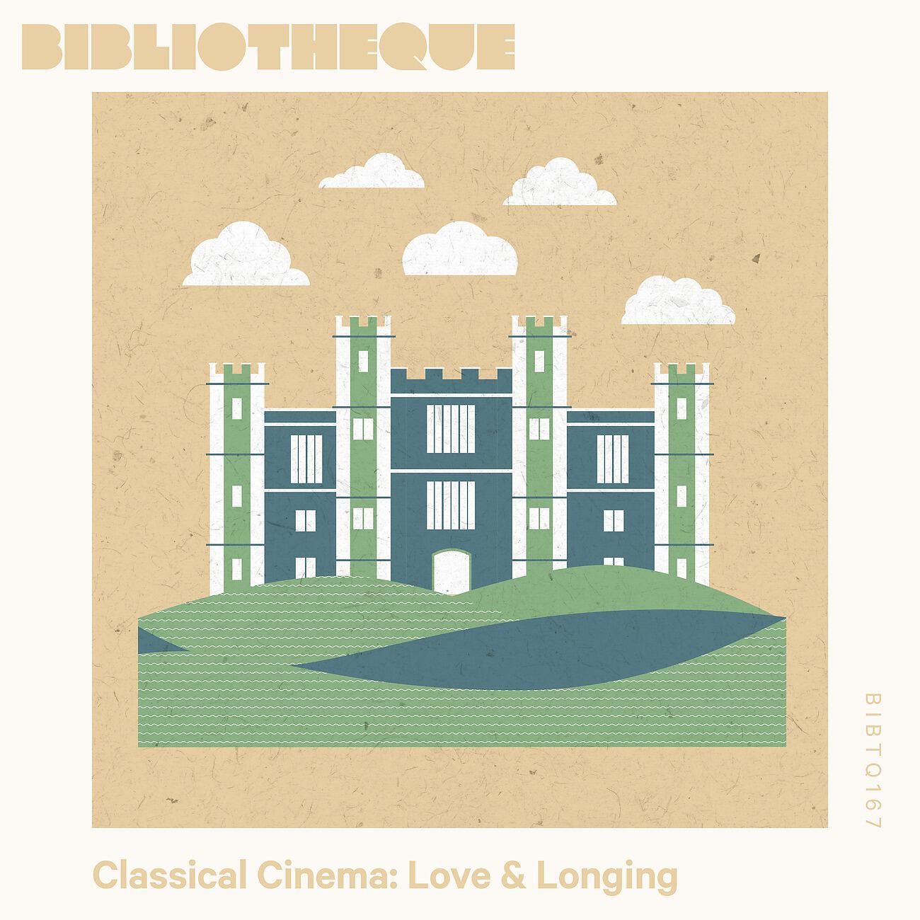 Релиз Classical Cinema: Love & Longing