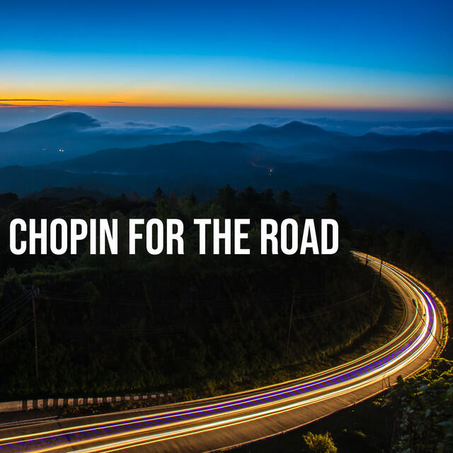 Релиз Chopin For The Road