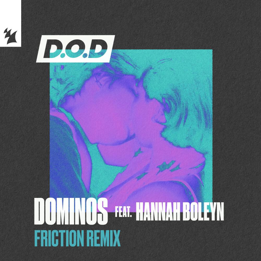 Релиз Dominos (Friction Remix)