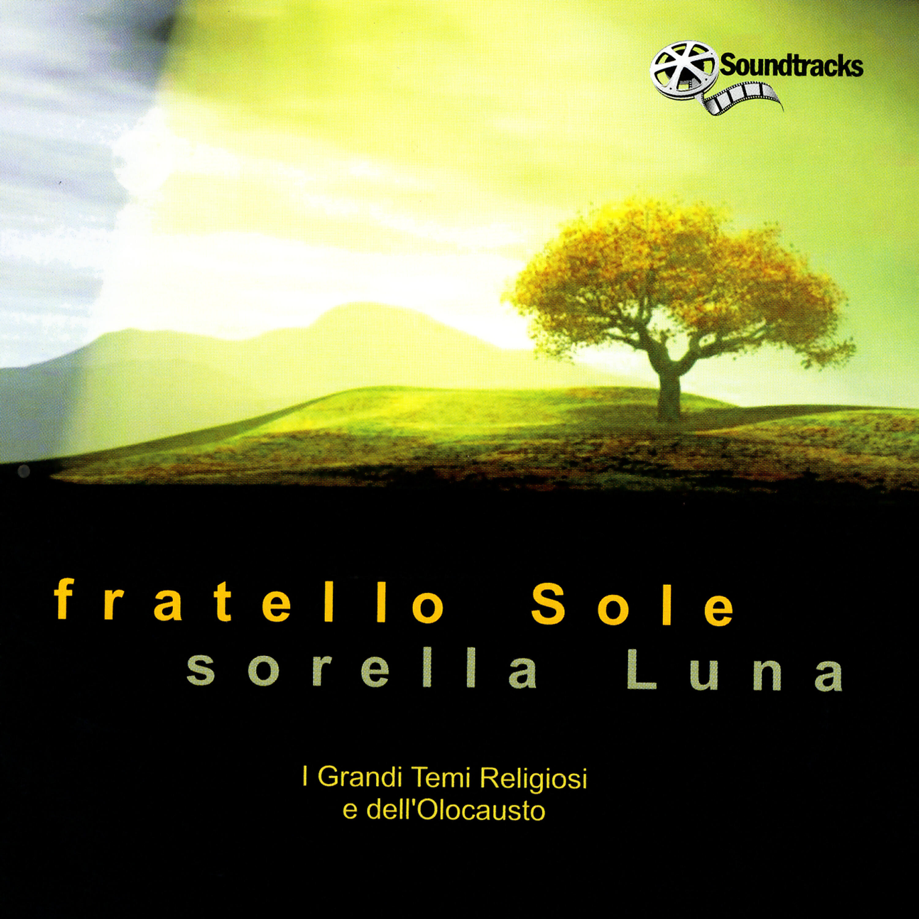 Релиз Fratello Sole Sorella Luna I Grandi Temi Religiosi E Dell'Olocausto