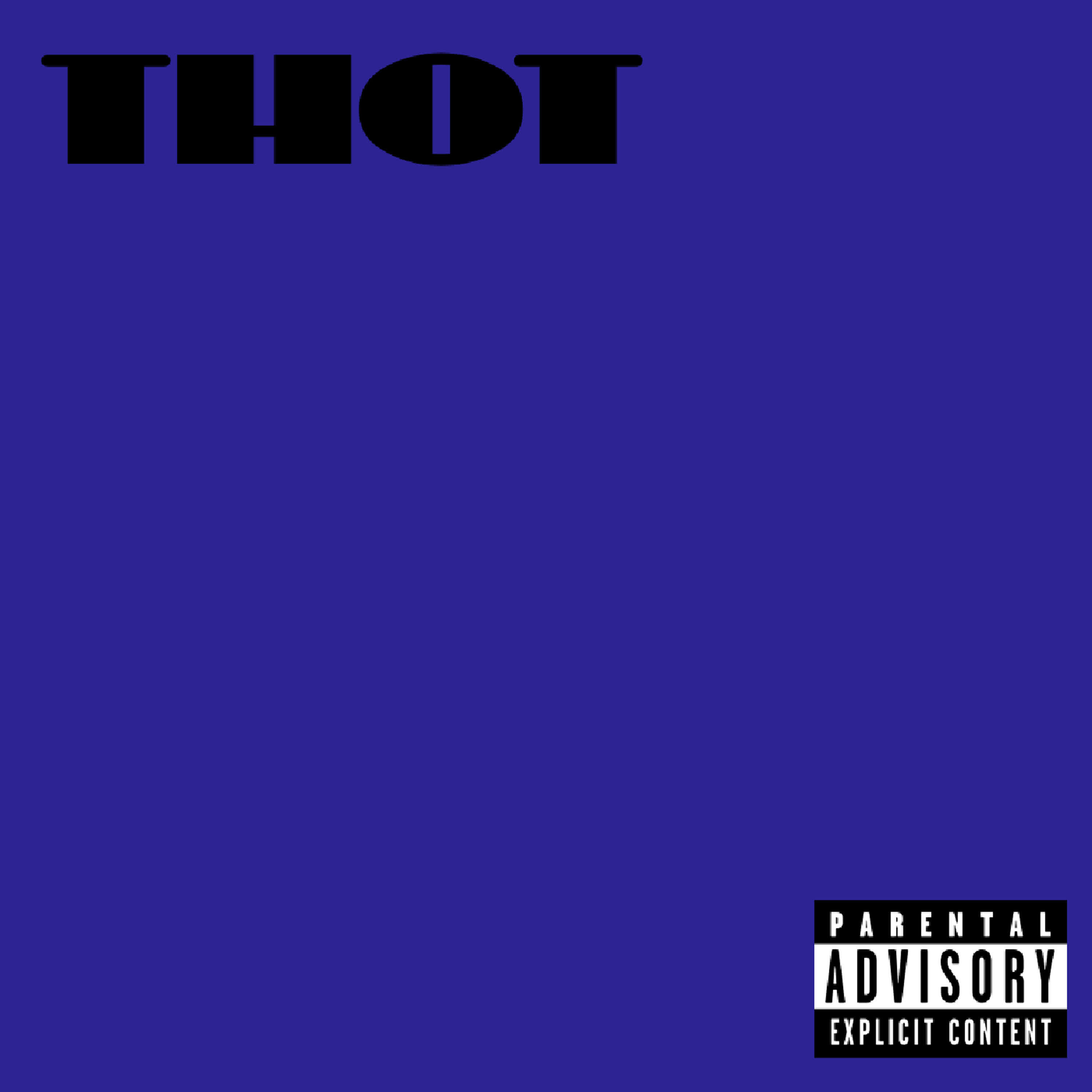 Релиз THOT