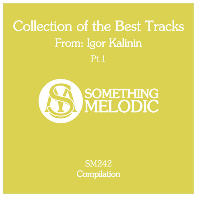 Релиз Collection of the Best Tracks From: Igor Kalinin, Pt. 1