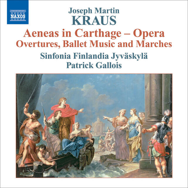 Постер альбома Kraus, J.M.: Aeneas in Carthage - Overtures, Ballet Music and Marches