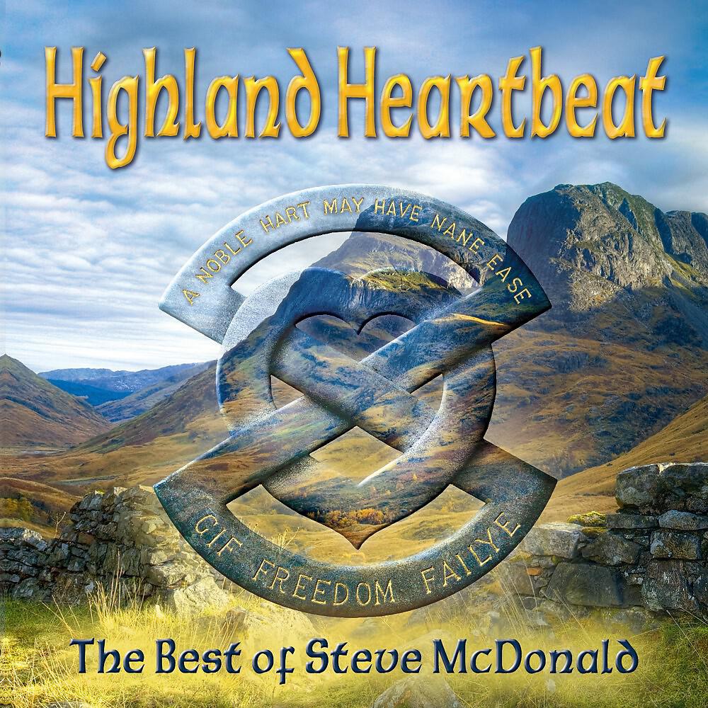 Релиз Highland Heartbeat (The Best of Steve Mcdonald)