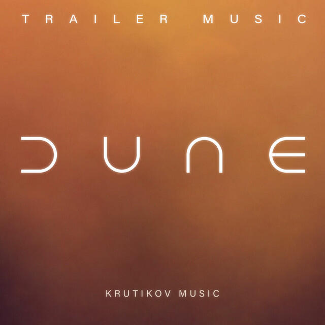 Релиз Dune Theme [Epic Trailer Version (Part Two)]