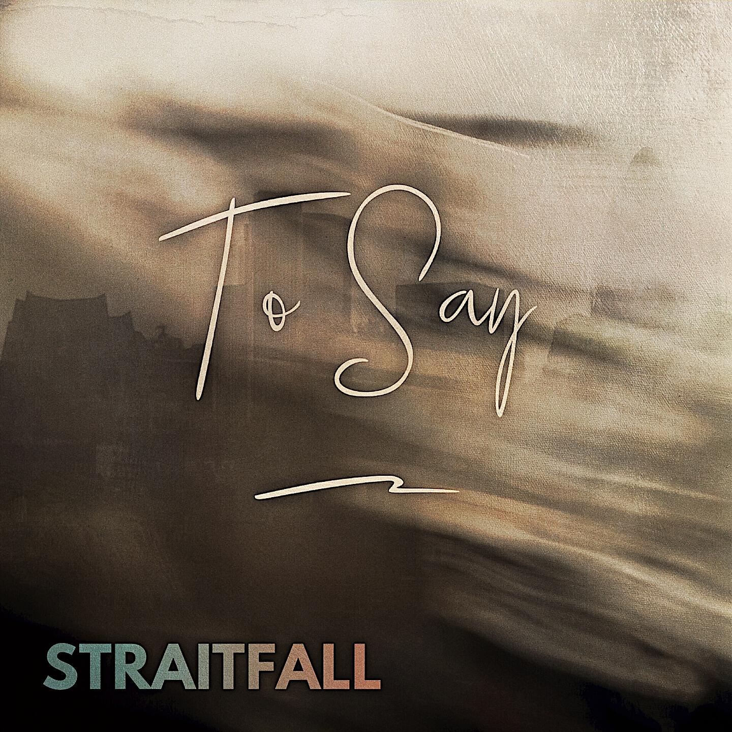Релиз To Say