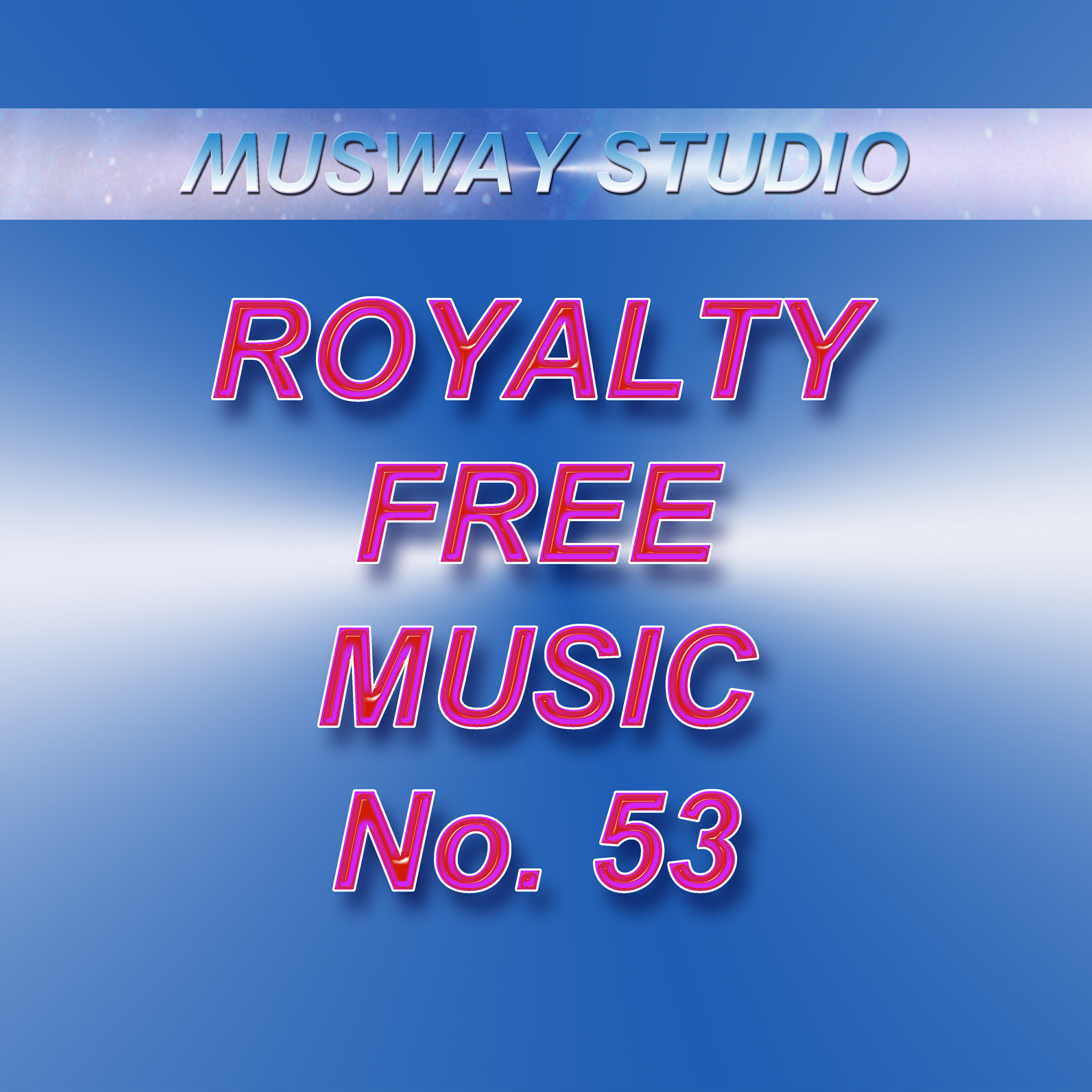 Постер альбома Royalty Free Music - No.53