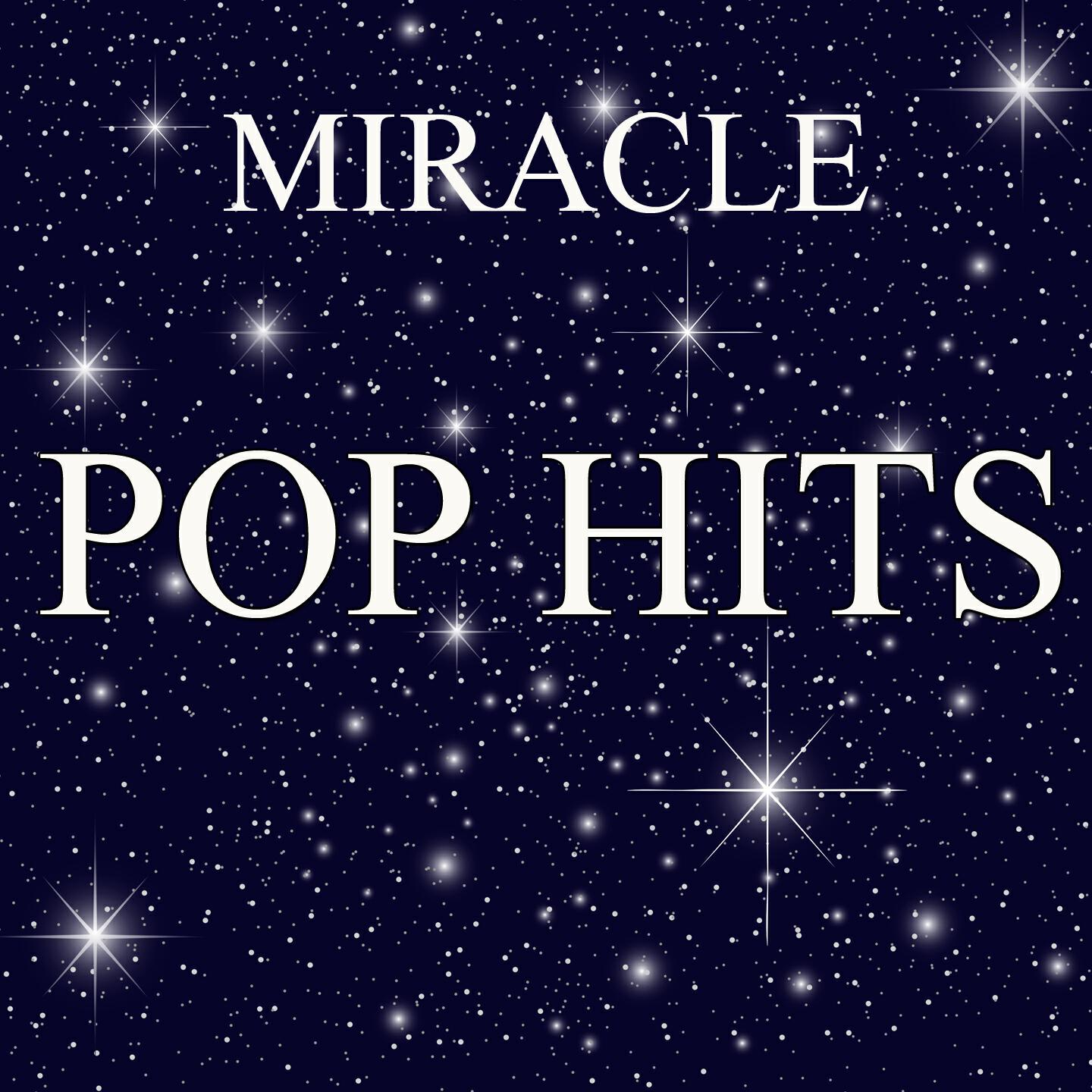 Релиз Miracle Pop Hits