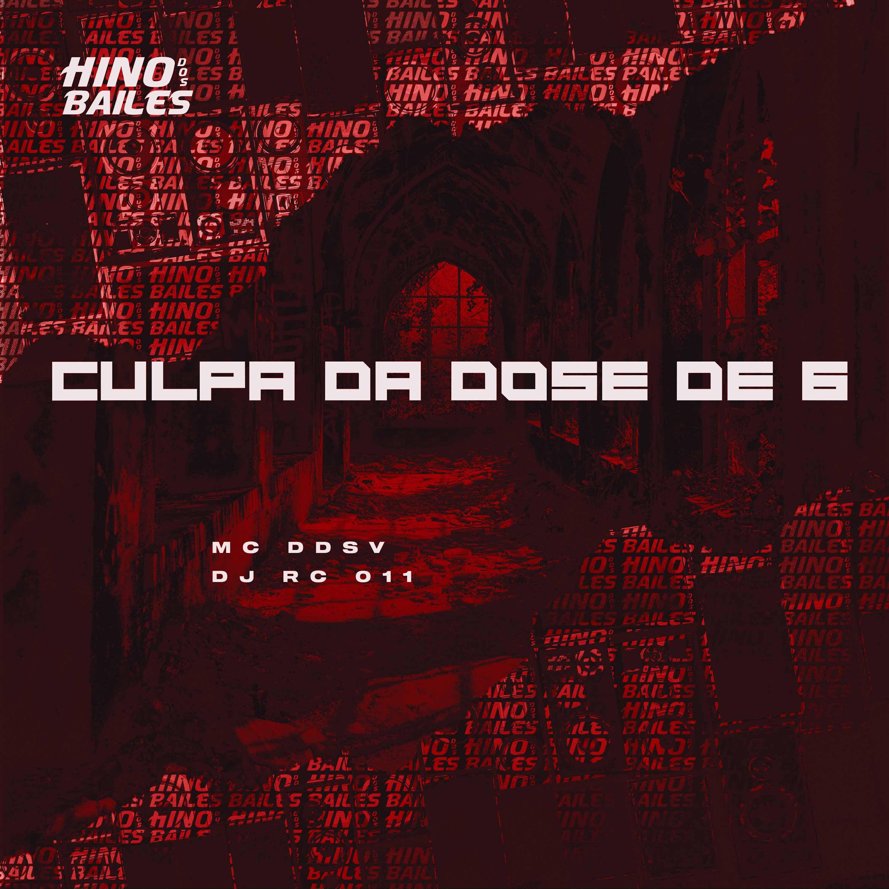 Релиз Culpa da Dose de 6