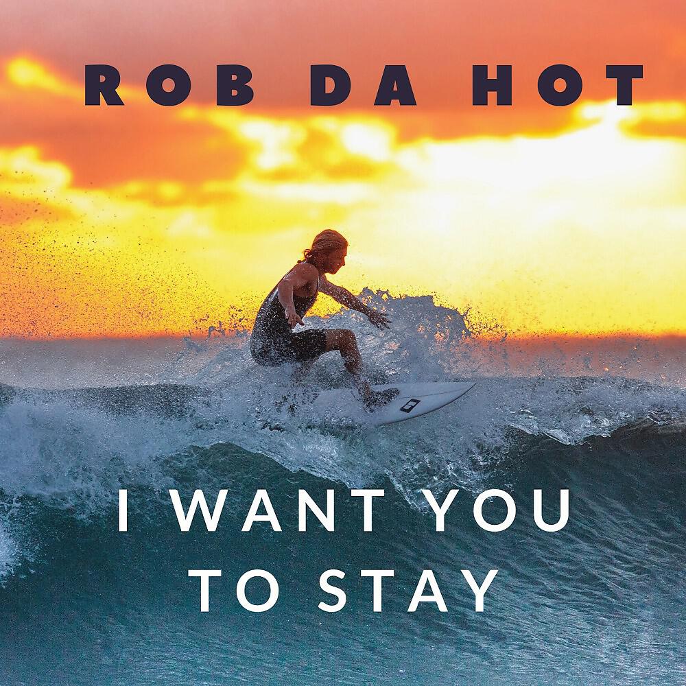 Релиз I Want You to Stay