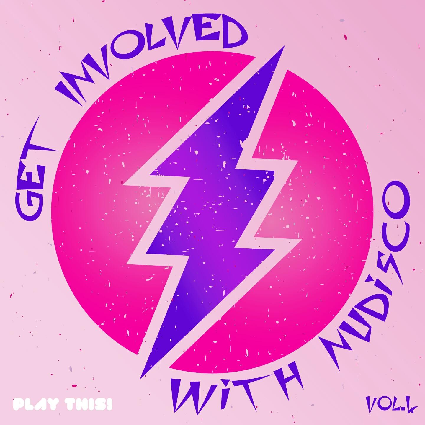 Релиз Get Involved with Nudisco, Vol. 4