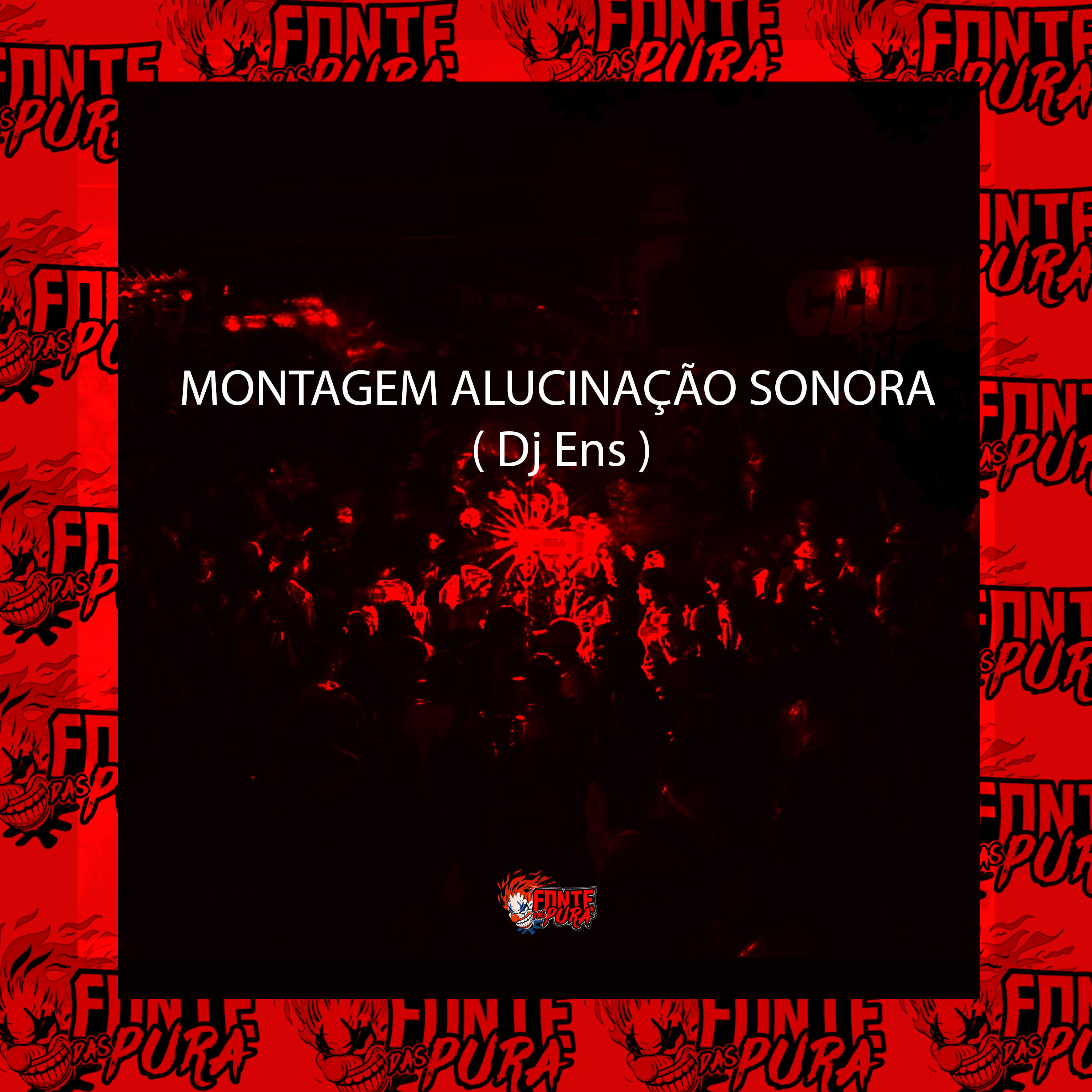 Релиз Montagem • Alucinação Sonora