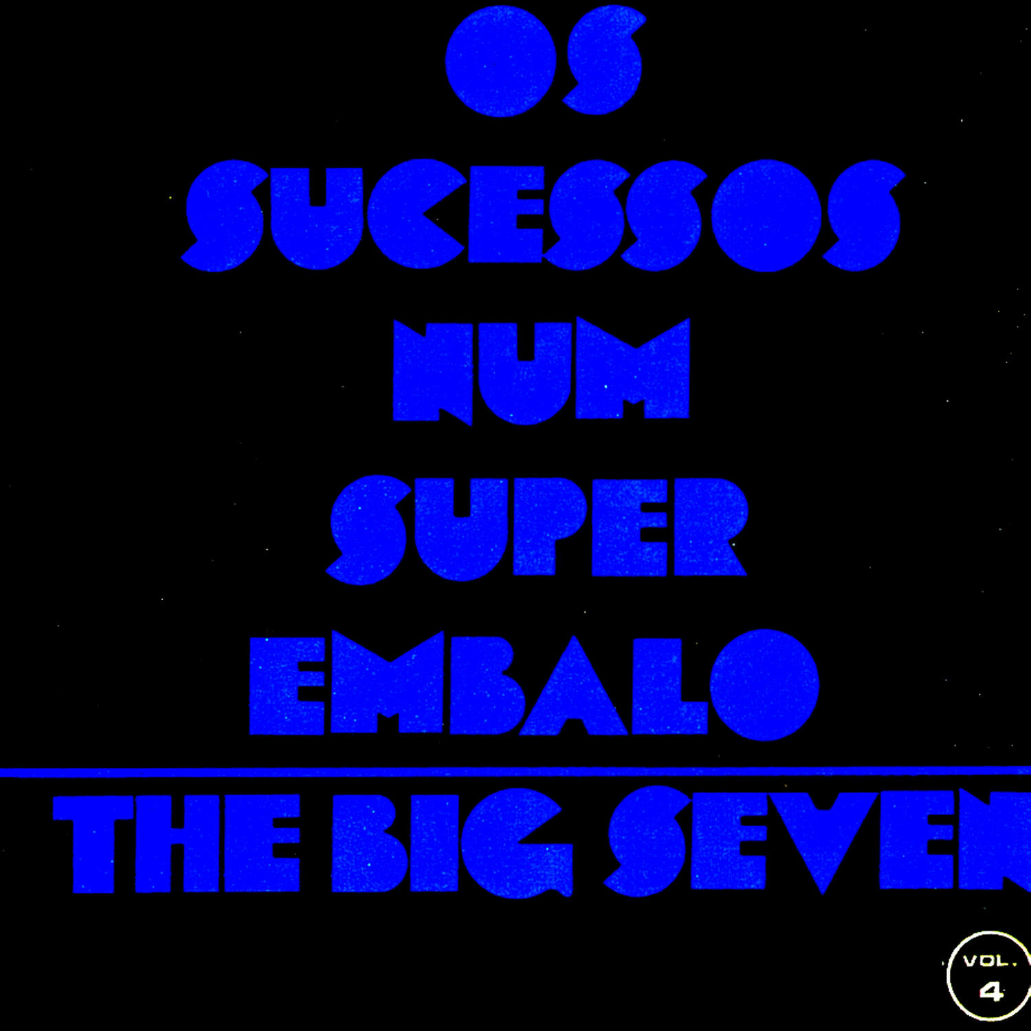 Релиз Os Sucessos Num Super Embalo, Vol. 4