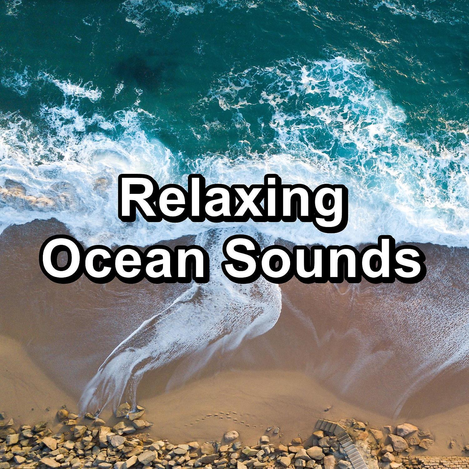 Релиз Relaxing Ocean Sounds