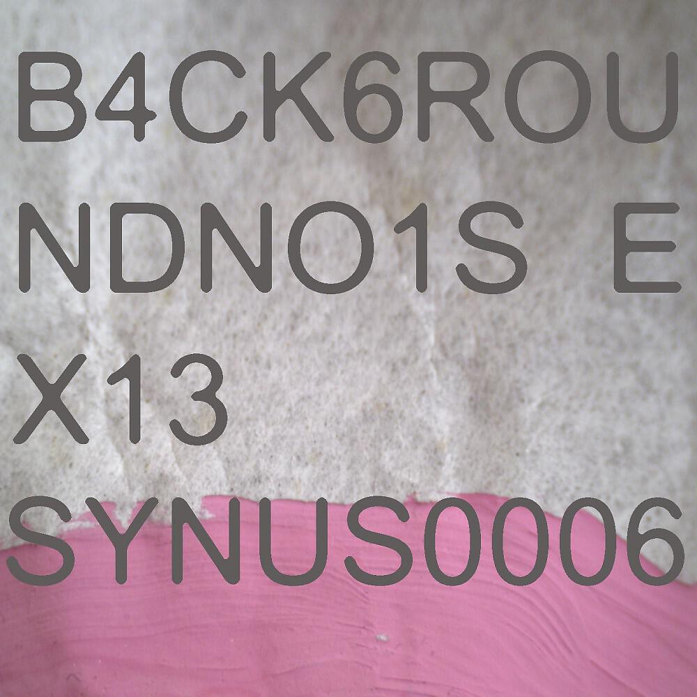 Релиз B4Ck6Roundno1Se X13