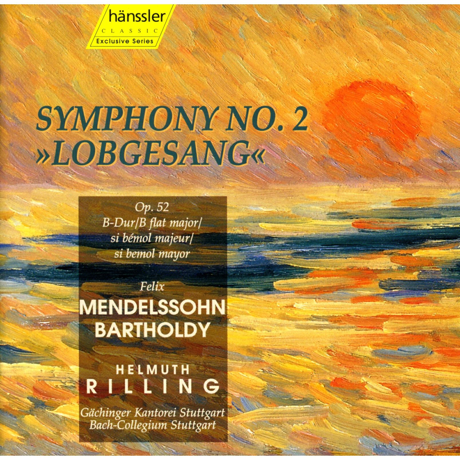 Релиз Mendelssohn: Symphony No. 2 in B-Flat Major, Op. 52, "Lobgesang"