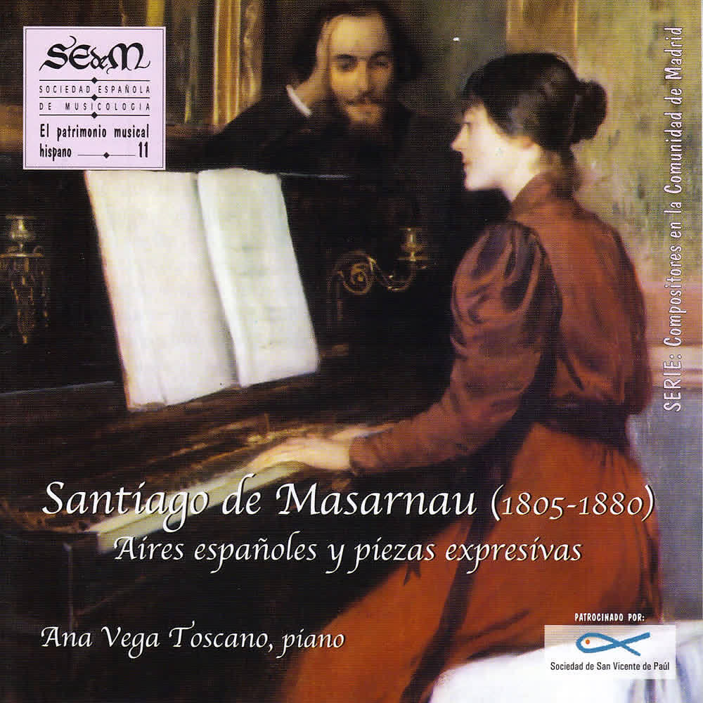 Релиз Santiago de Masarnau: Aires Españoles y Piezas Expresivas (El Patrimonio Musical Hispano 11)