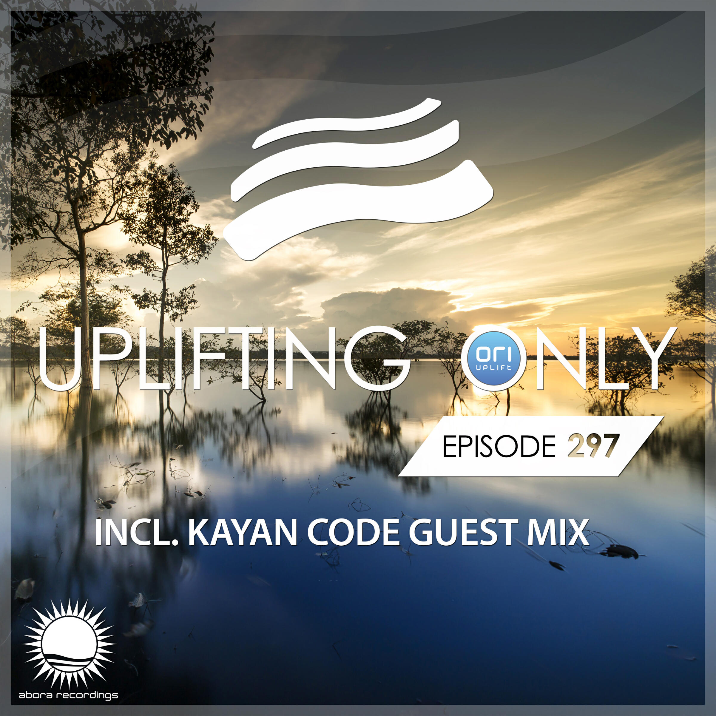 Релиз Uplifting Only Episode 297 (inc. Kayan Code Guestmix) [FULL]