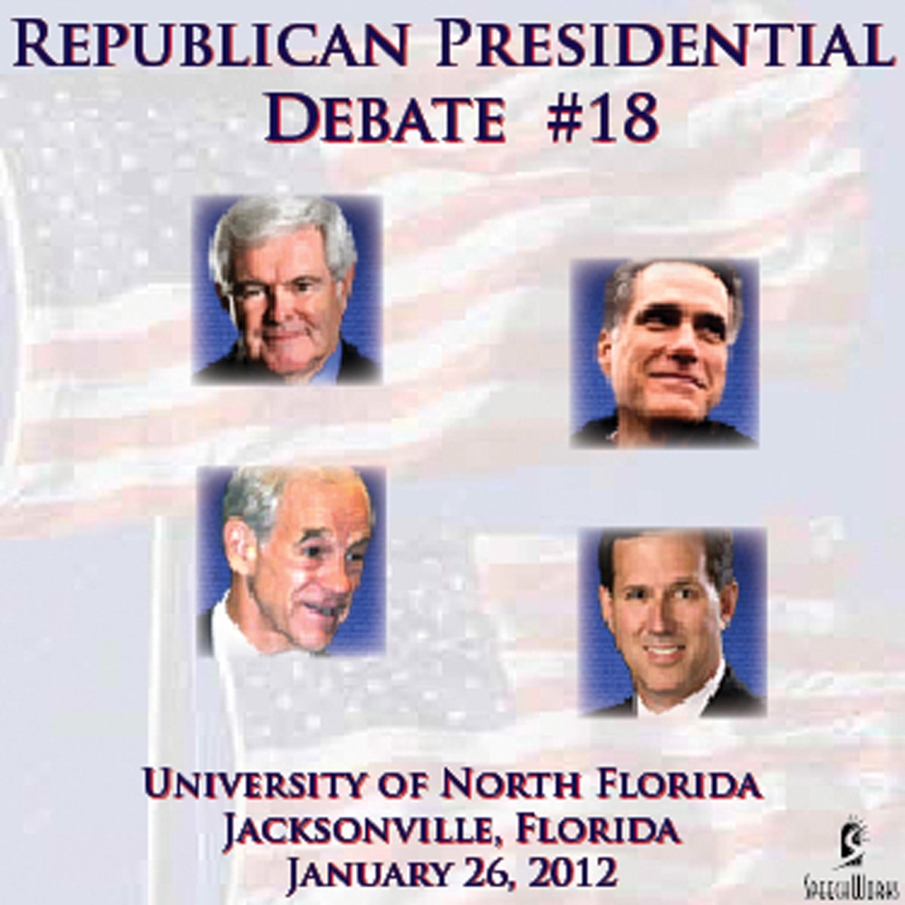 Релиз Republican Presidential Debate #18: University  of North Florida, Jacksonville, Florida - 1/26/2012