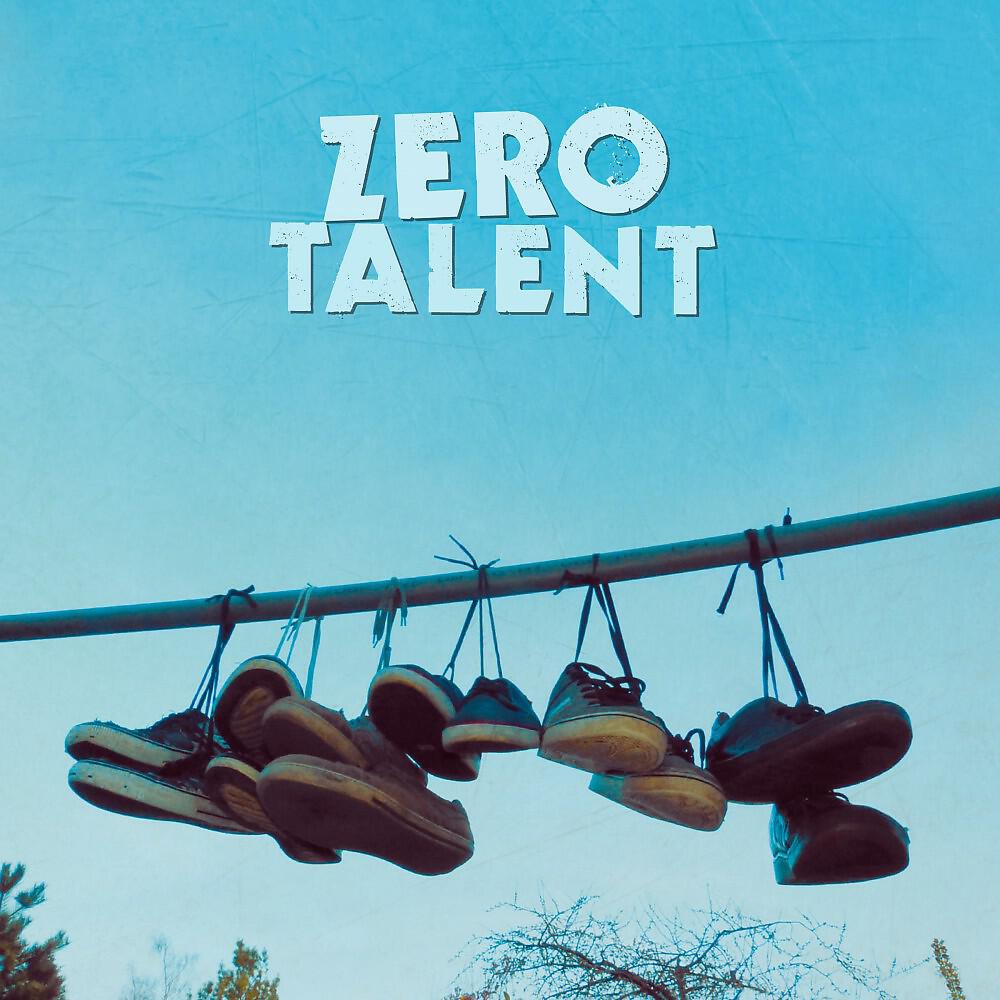 Релиз Zero Talent EP