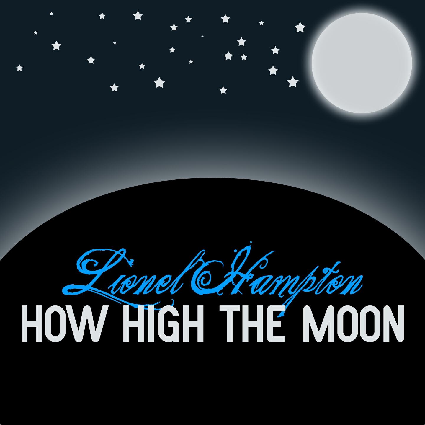 Релиз How High the Moon
