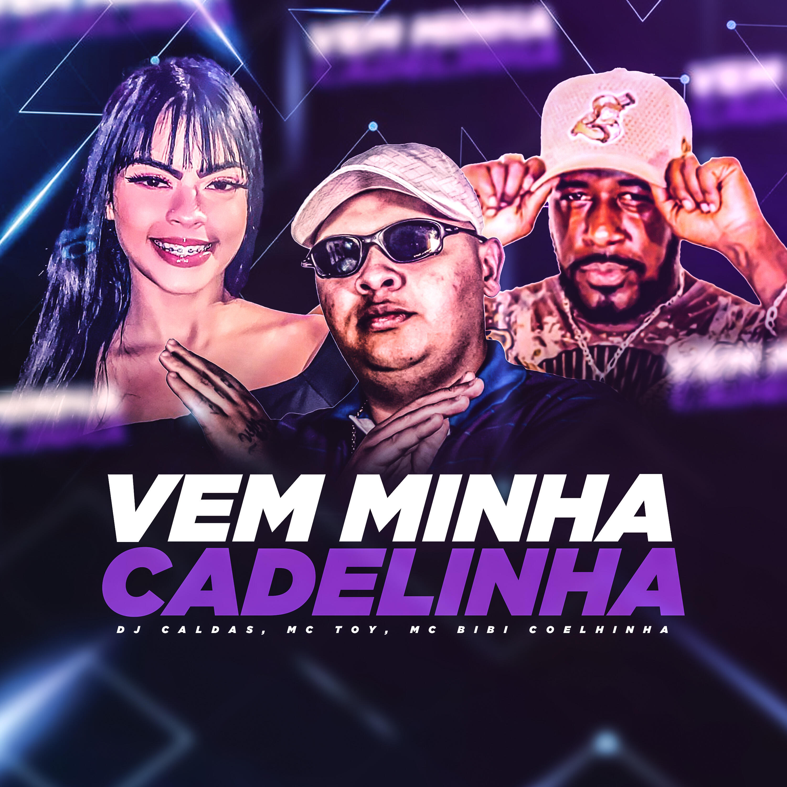 Скачать песню DJ Caldas, Mc Toy, MC Bibi Coelhinha - Vem Minha Cadelinha бесплатно в MP3 для Android и iOS