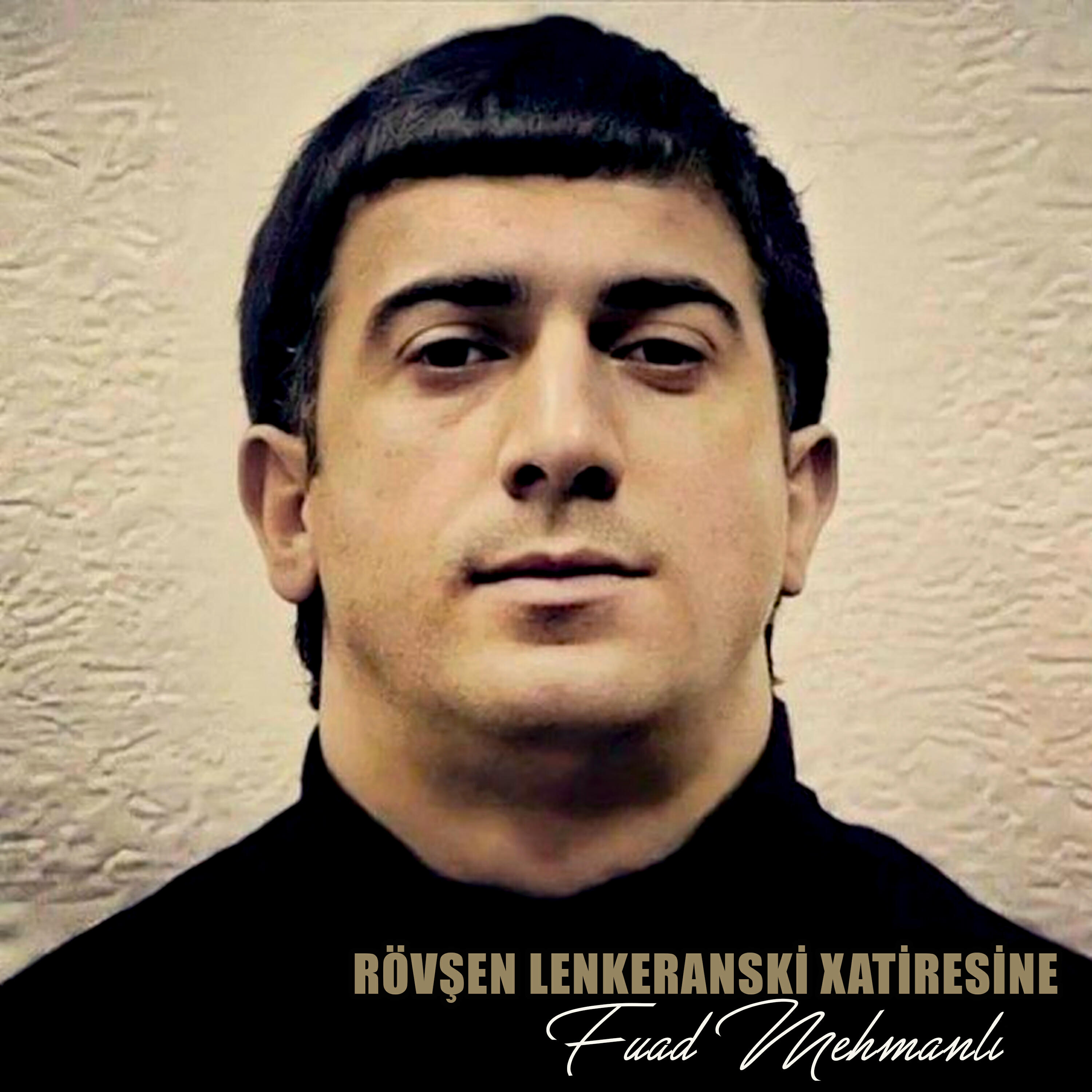 Релиз Rövşen Lenkeranski Xatiresine