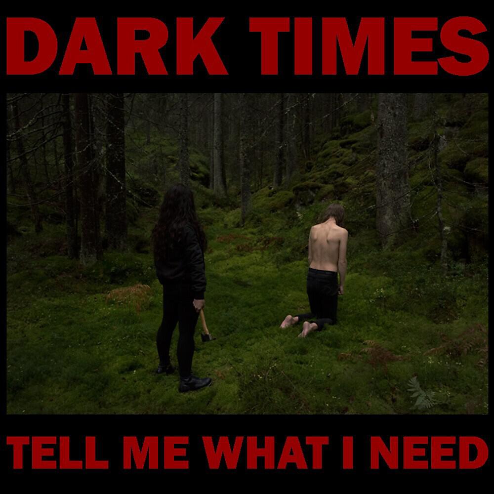 Релиз Tell Me What I Need