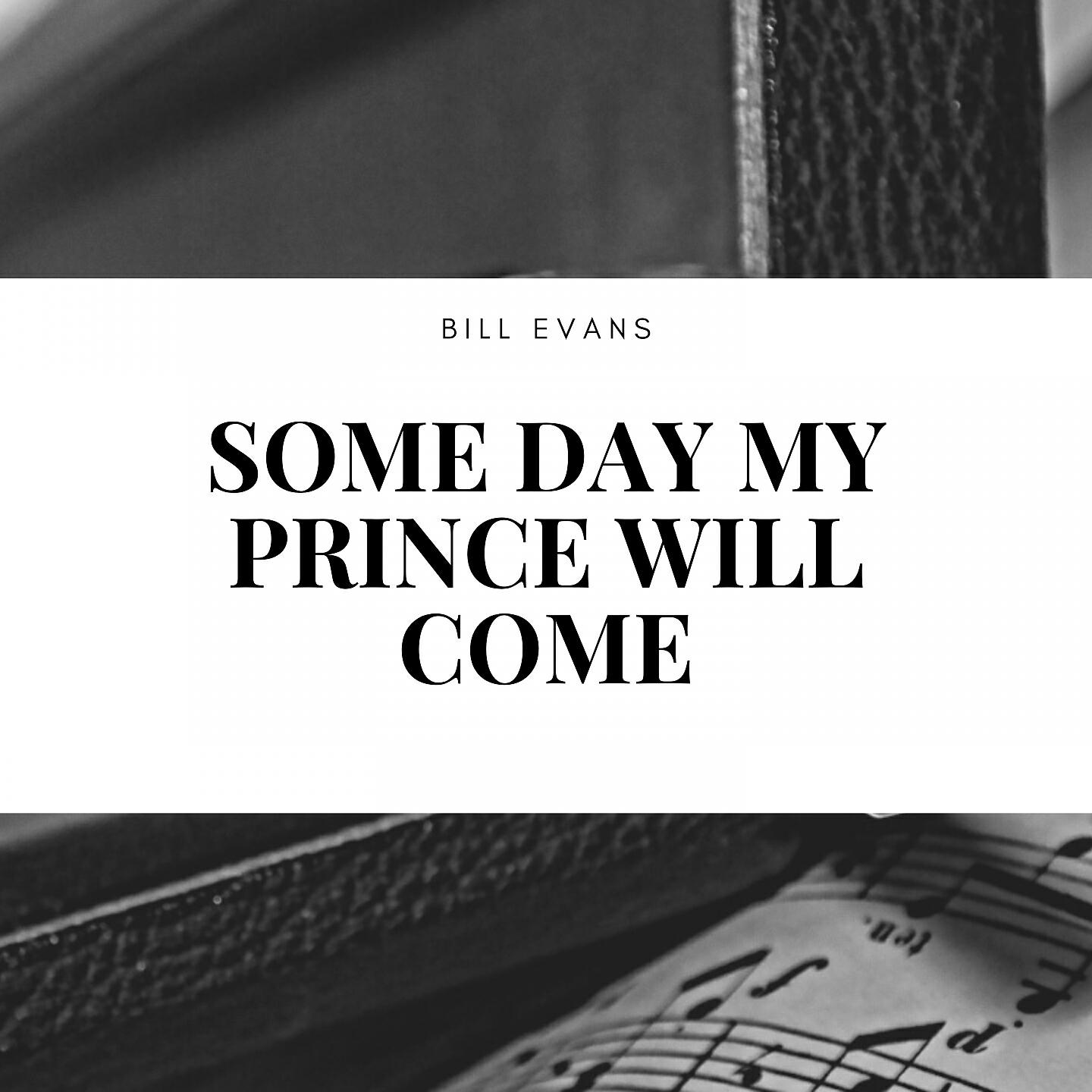 Постер альбома Some Day My Prince Will Come