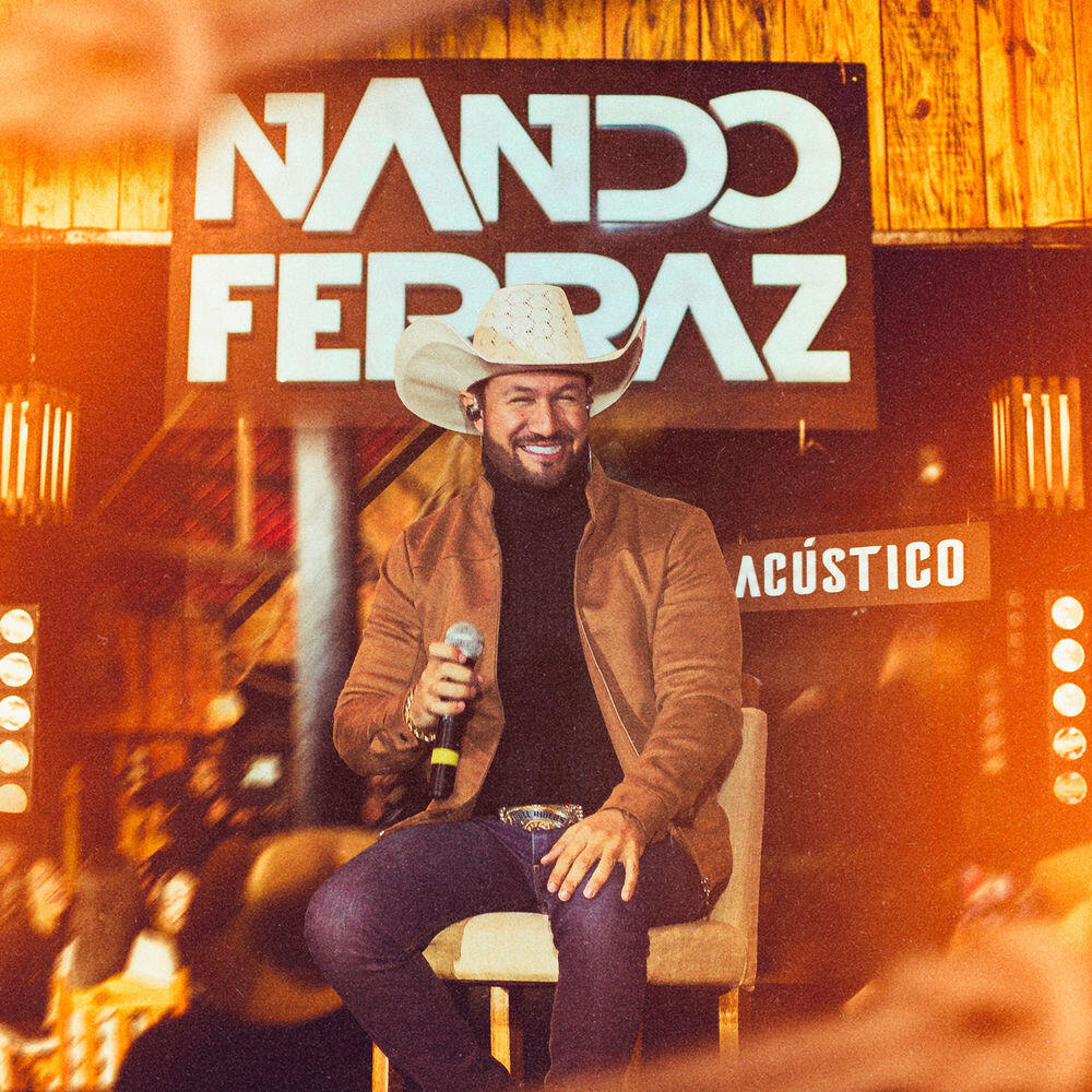 Релиз Nando Ferraz (Acústico) [Ao Vivo]