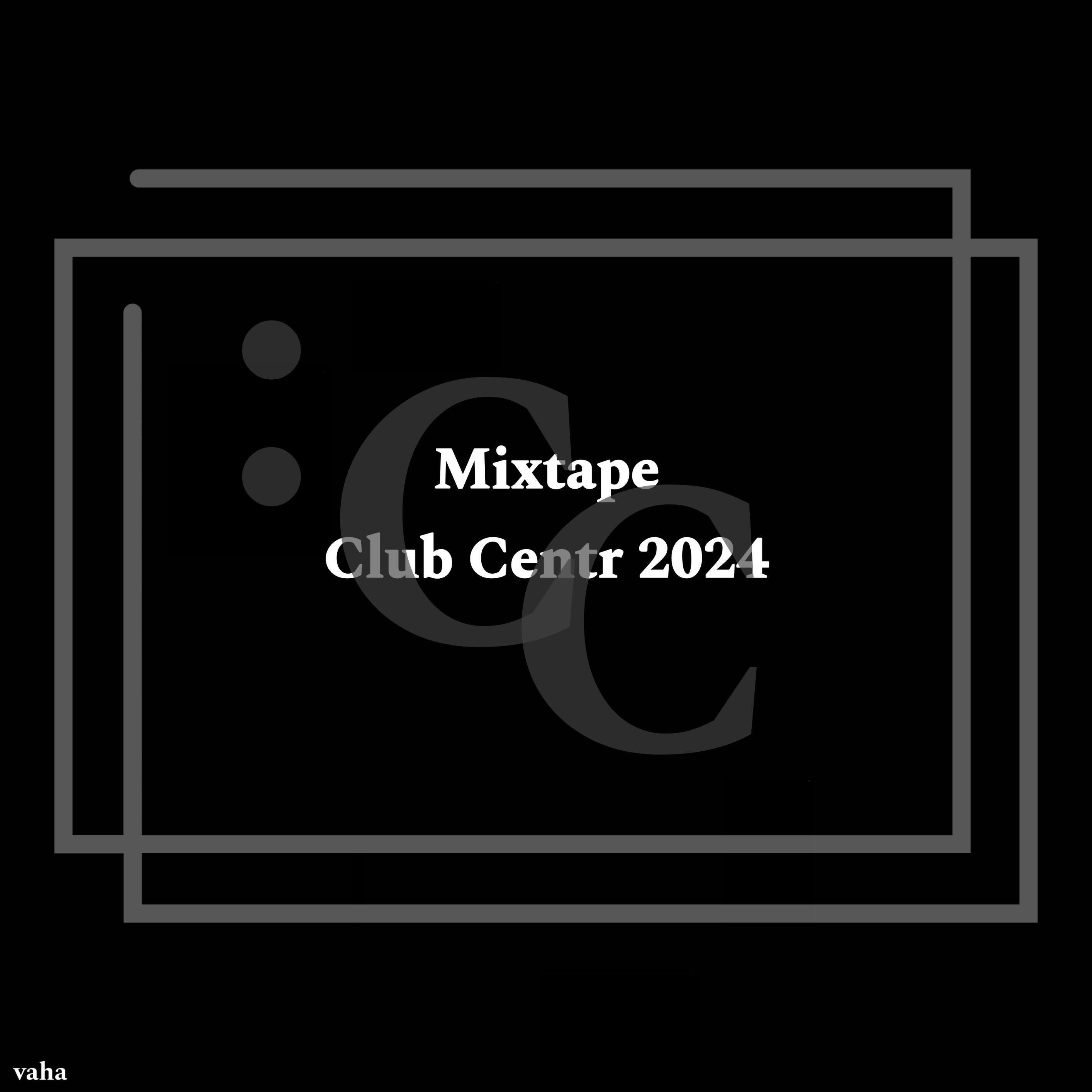 Релиз Mixtape Club Centr 2024