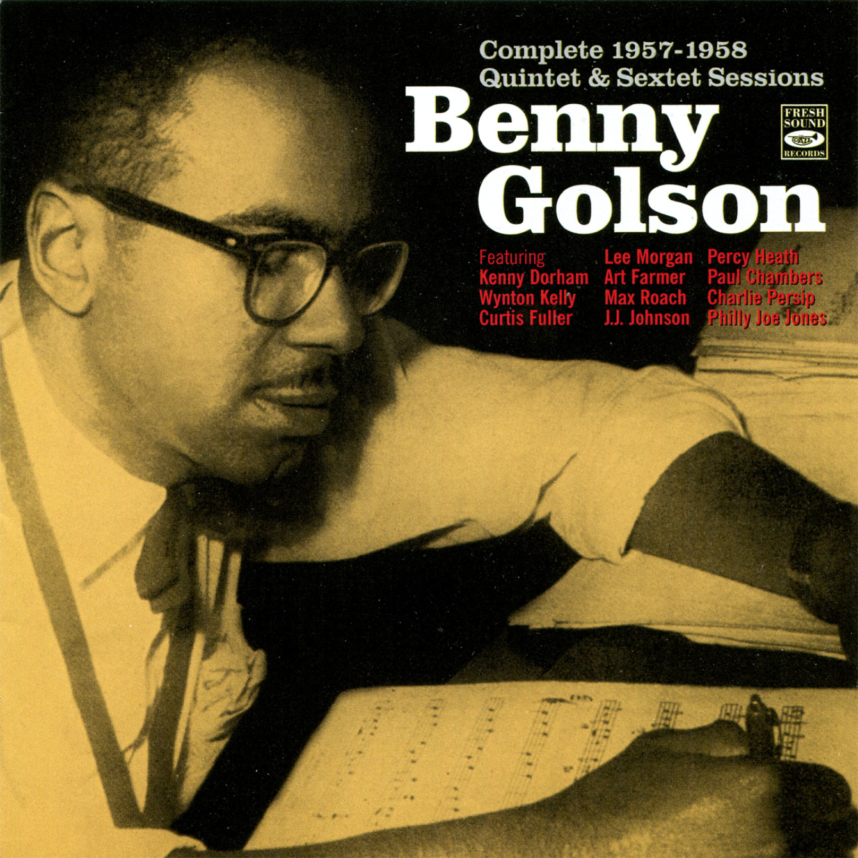 Постер альбома Complete 1957 - 1958 Quintet and Sextet Sessions