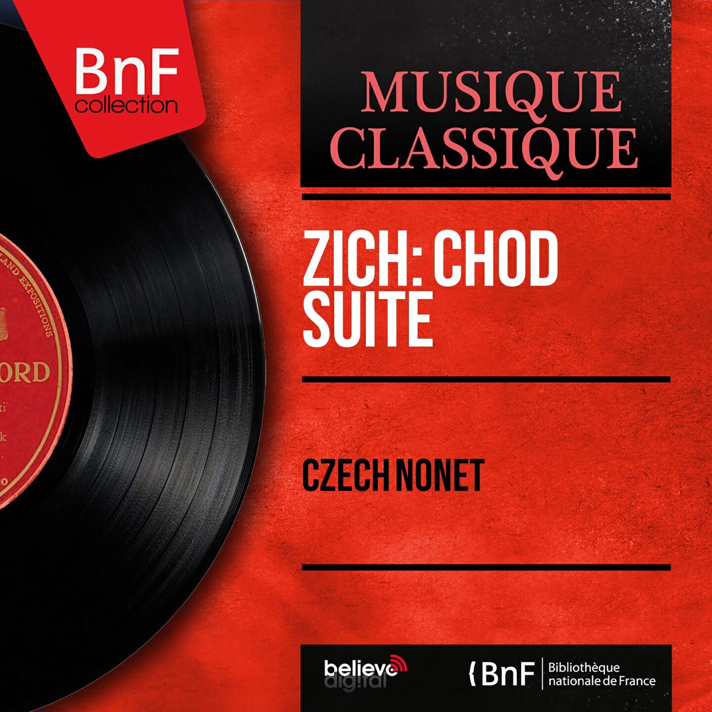 Релиз Zich: Chod Suite (Arranged for Nonet by Jaroslav Zich, Mono Version)