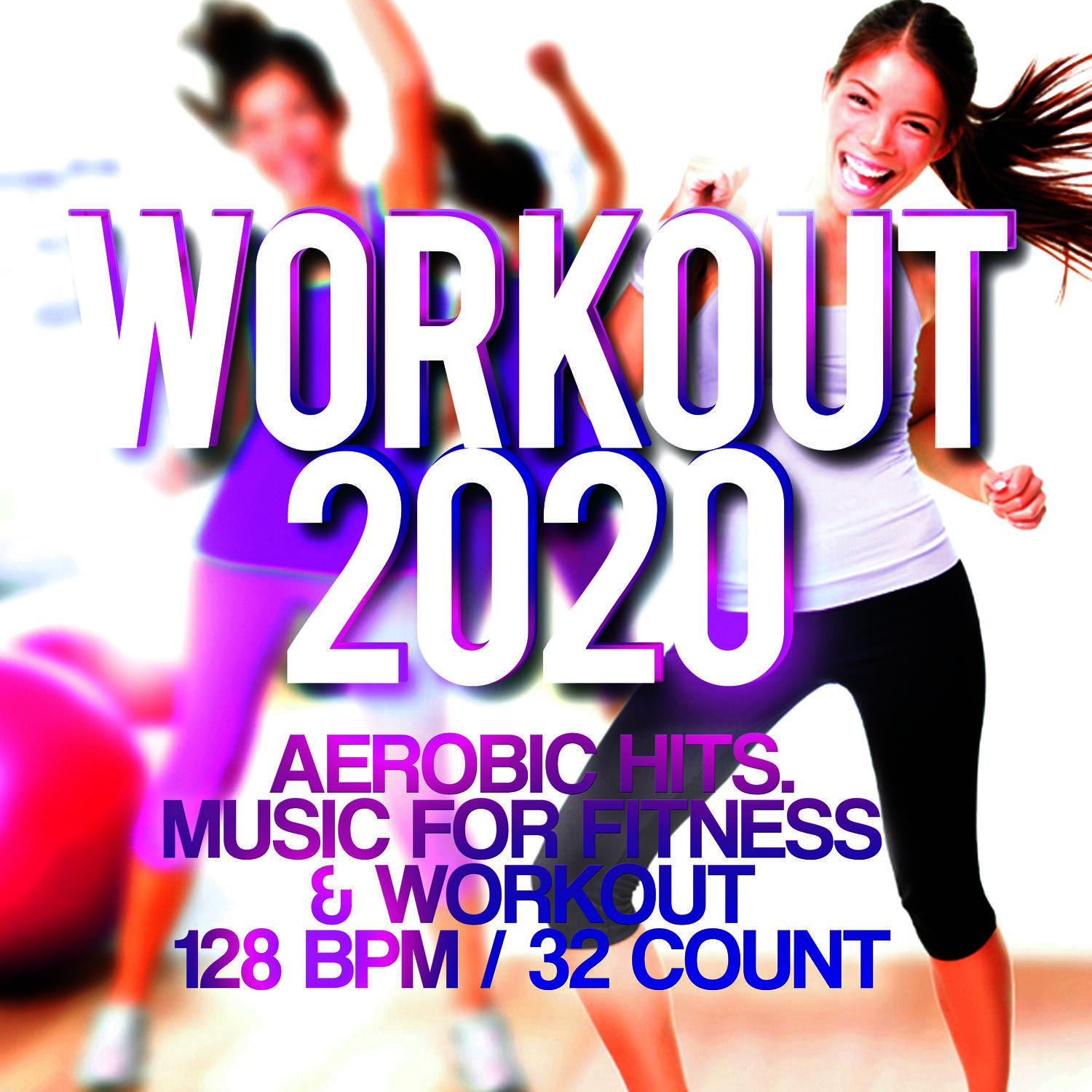 Релиз Workout 2020 - Aerobic Hits. Music For Fitness & Workout 128 BPM / 32 Count